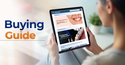 DentalKart Launches Ultimate Buying Guide for Procedure Prep & Product Selection!