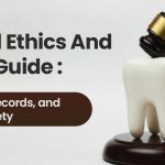 dental ethics and legal guide